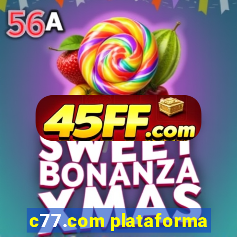 c77.com plataforma